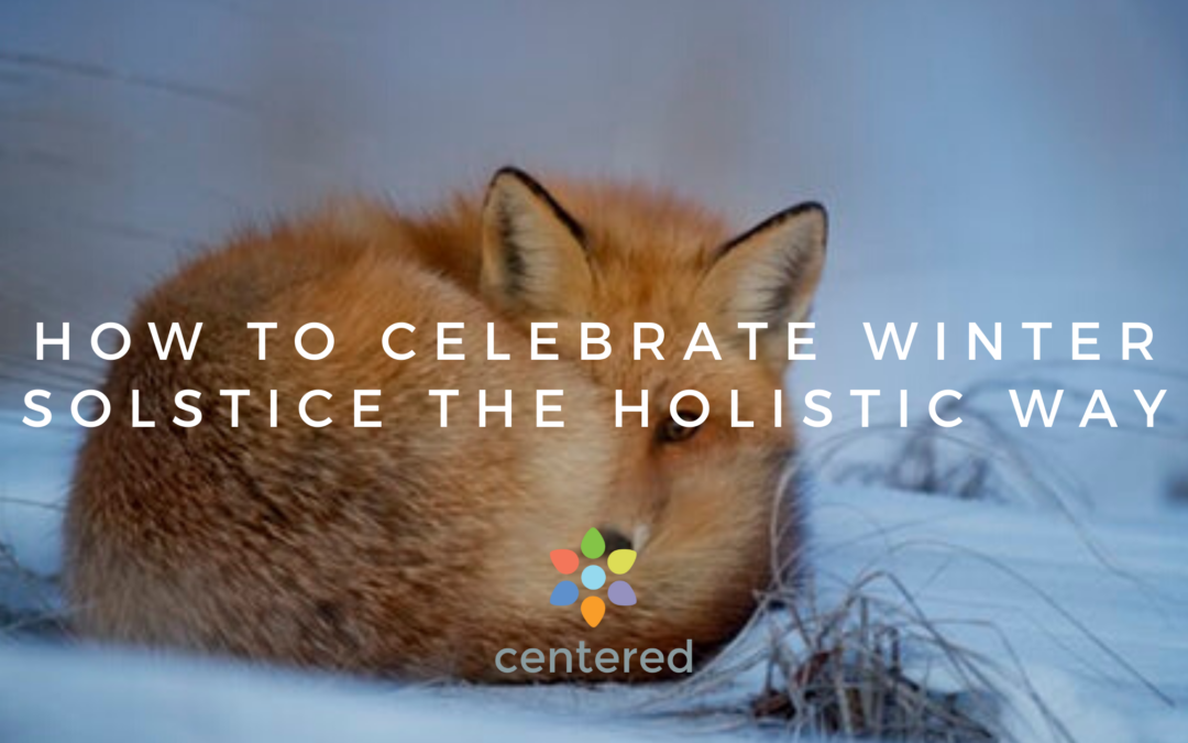 blog title banner reading "how to celebrate winter solstice the holistic way"
